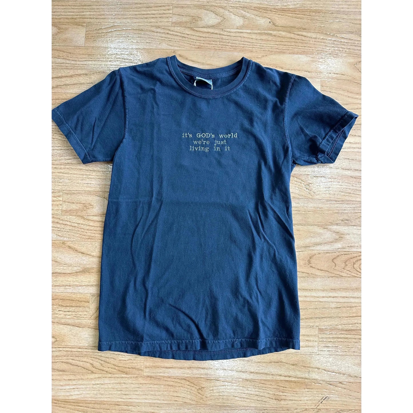 It's God's World T-Shirt